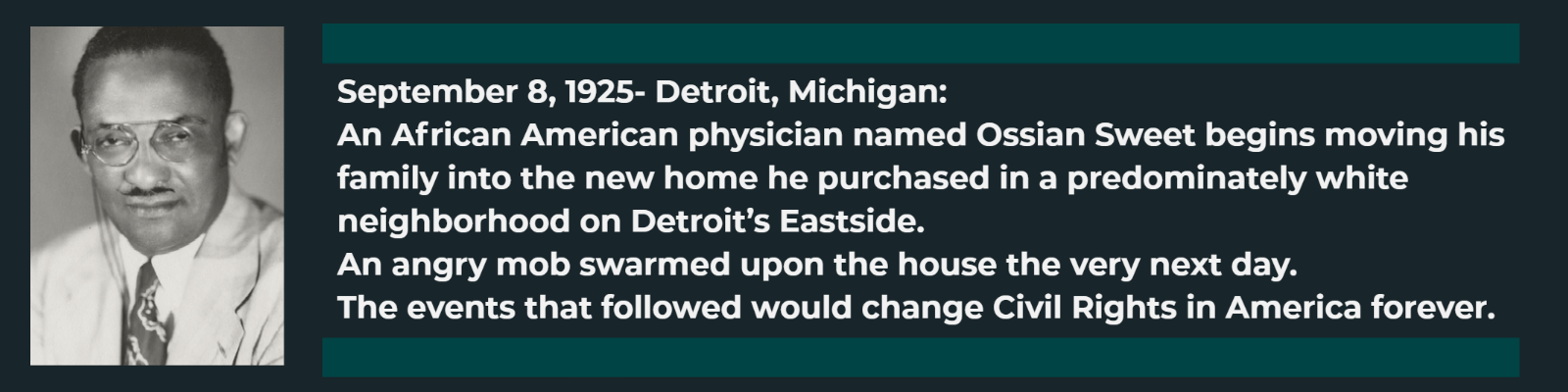 Intro to Ossian Sweet Story